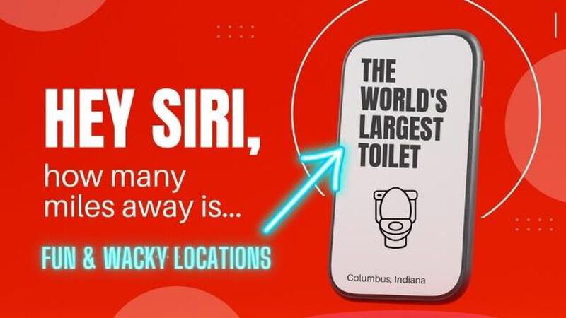 Siri, How Far...